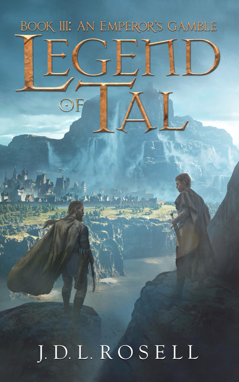 An Emperor's Gamble: Legend of Tal: Book 3