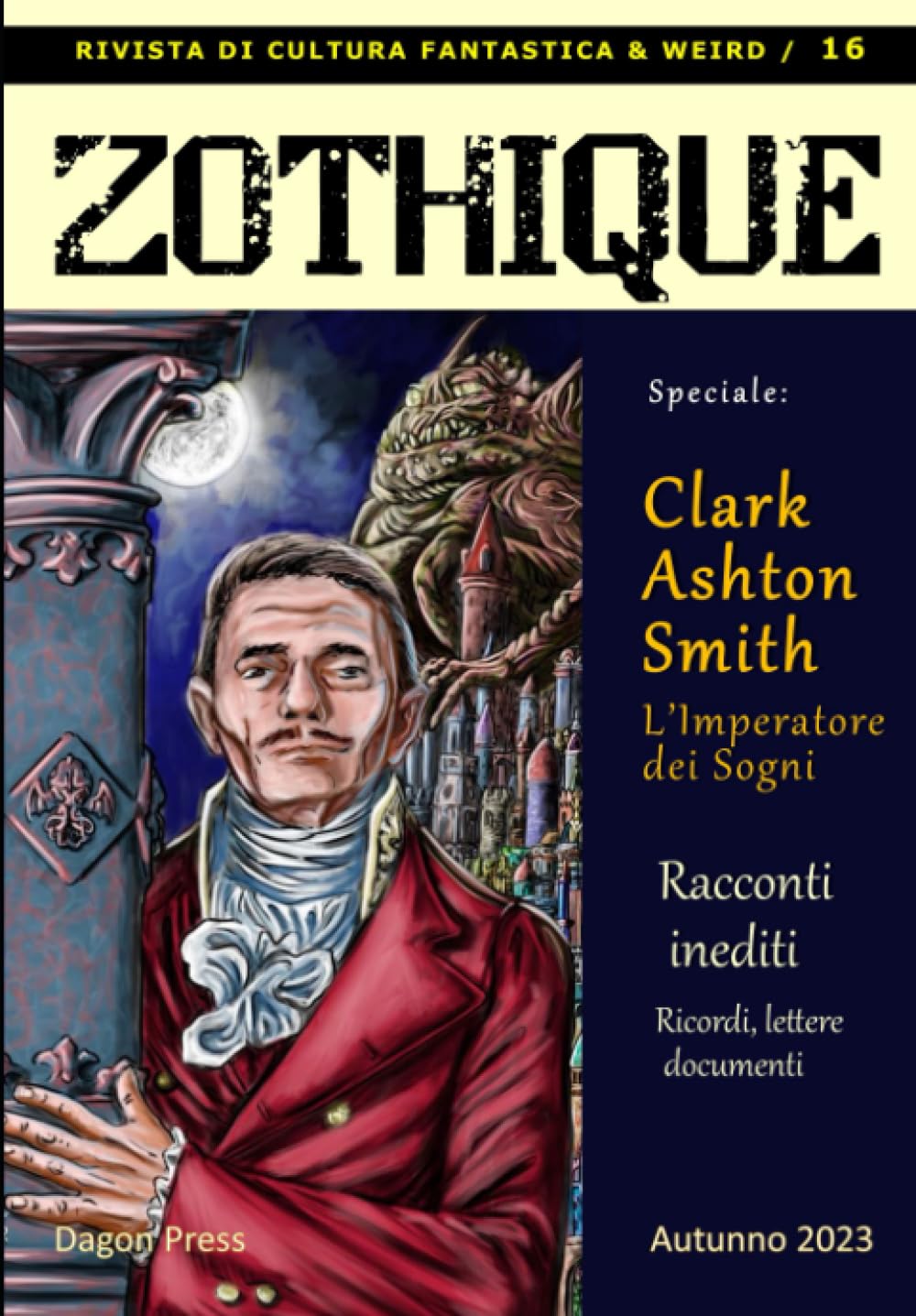 ZOTHIQUE 16: Speciale Clark Ashton Smith