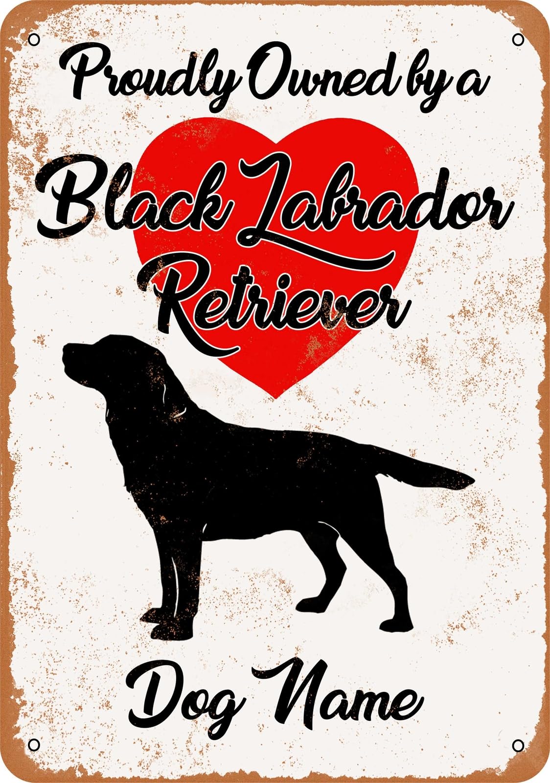 Metal Sign - CUSTOM DOG NAME - Black Labrador 2 - Vintage Look home decor