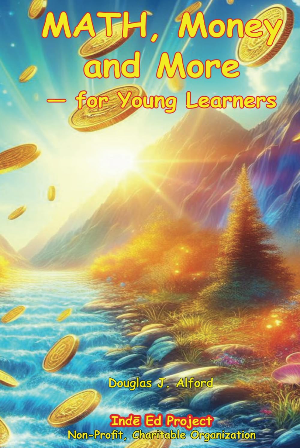 Math, Money and More: — for Young Learners