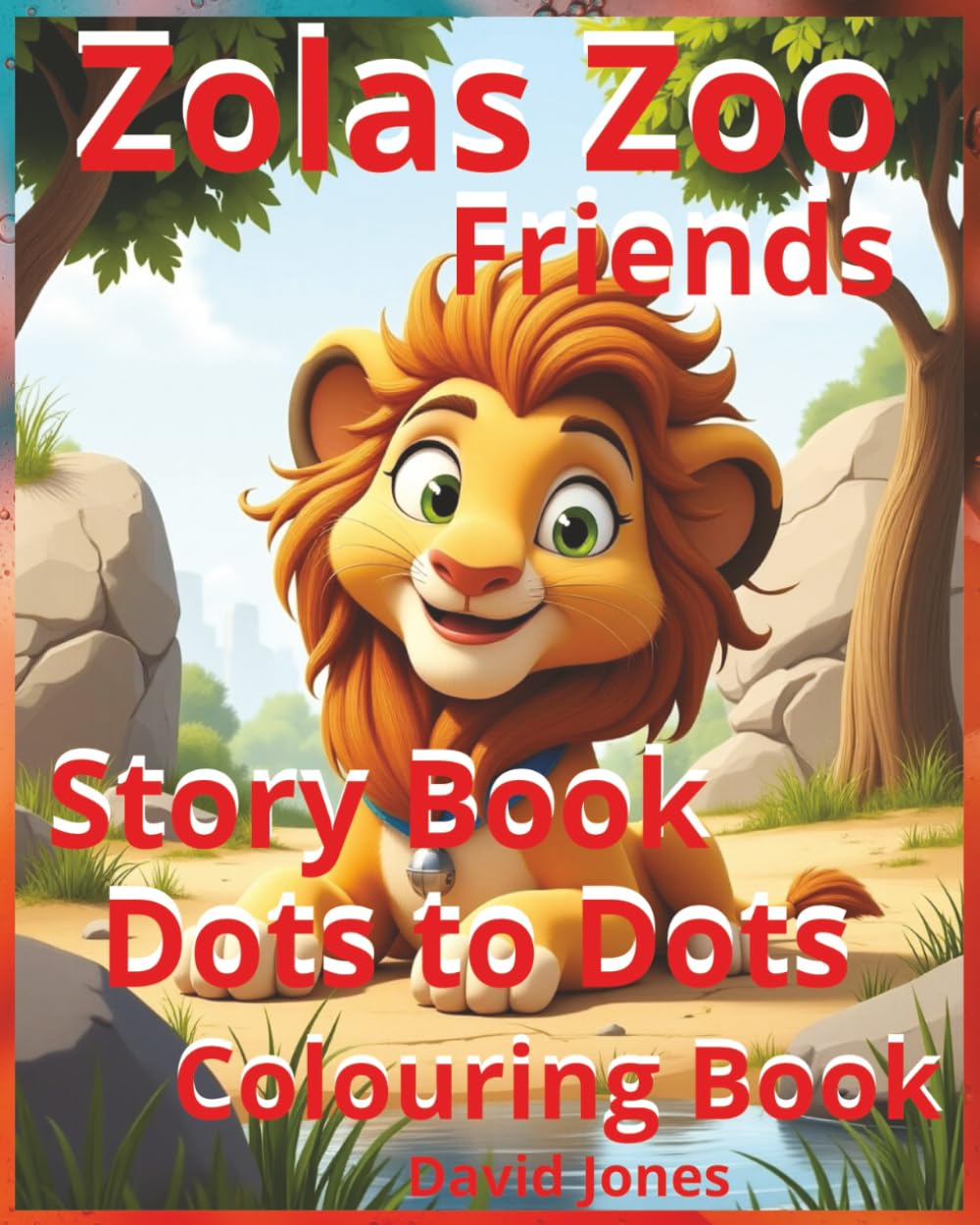 Zolas Zoo friends: A Roaring Good Day at the Zoo!