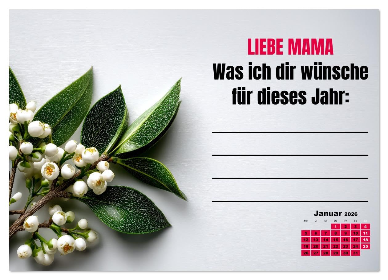 Kalender für Mamas - Was ich dir sagen will (hochwertiger Premium Wandkalender 2026 DIN A2 quer), Kunstdruck in Hochglanz: Kalender für Mamas zum ... Kalender für Mütter. (CALVENDO Menschen)