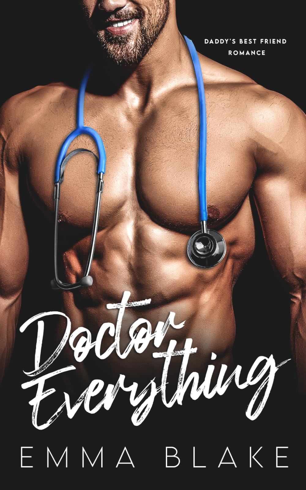 Doctor Everything: Daddy’s Best Friend Romance (Small Town Alphas)
