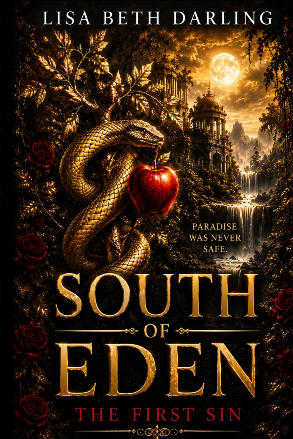 South of Eden: The First Sin