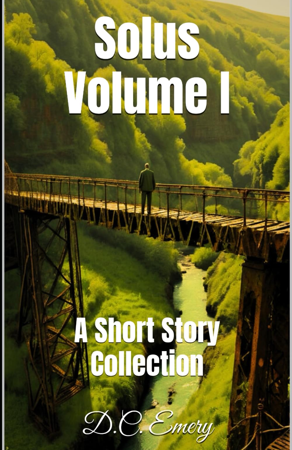 Solus Volume I: An Anthological Short Story Collection Featuring Dark Mysteries and Tales of Macabre