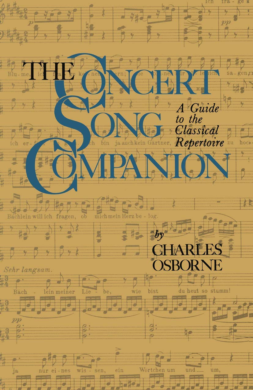 The Concert Song Companion: A Guide to the Classical Repertoire