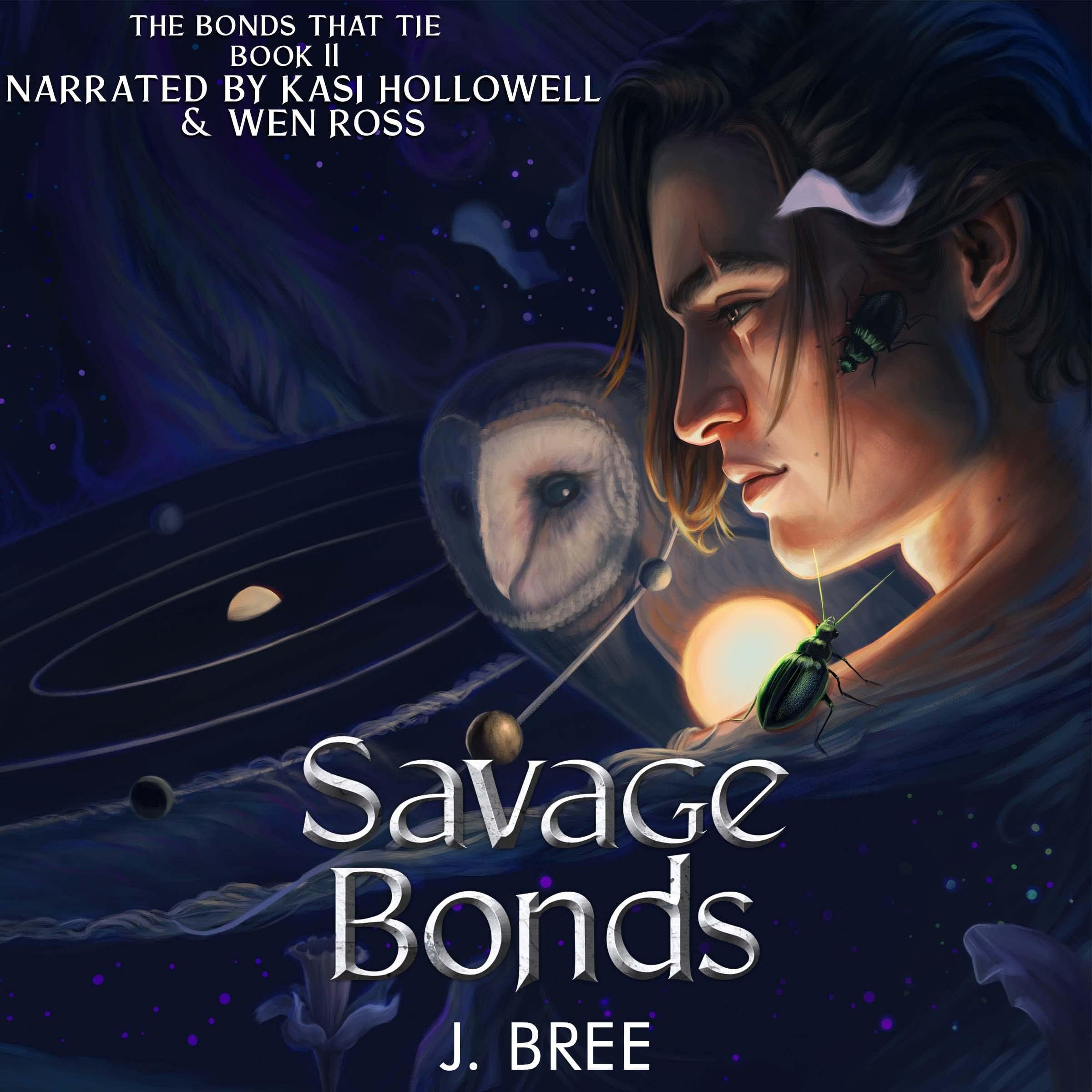 Savage Bonds: The Bonds That Tie, Book 2
