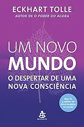 Um novo mundo: O despertar de uma nova consciência