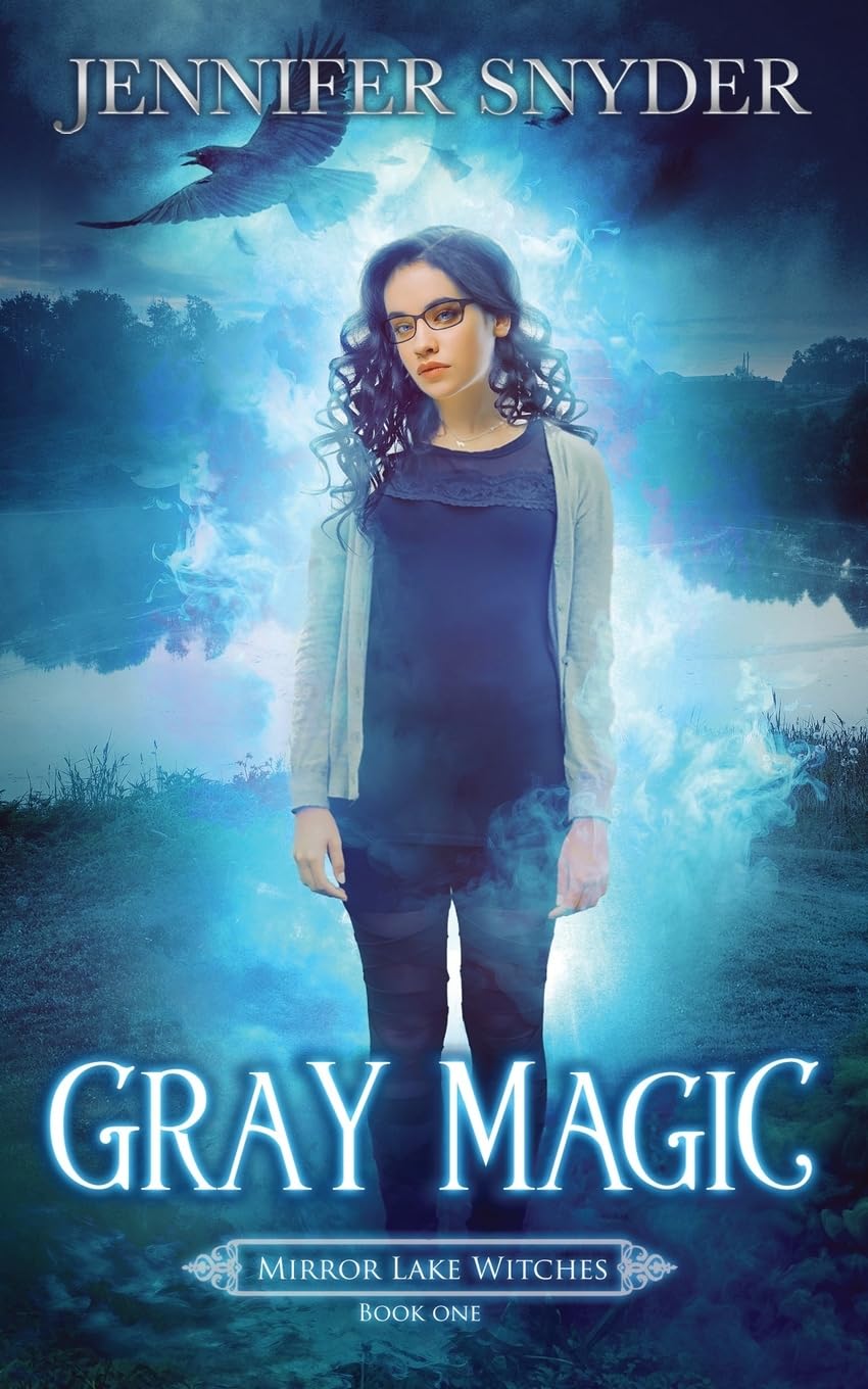 Gray Magic: 1 (Mirror Lake Witches)