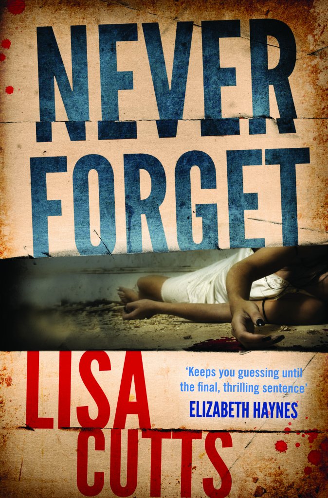Never Forget (DC Nina Foster),Lisa Cutts
