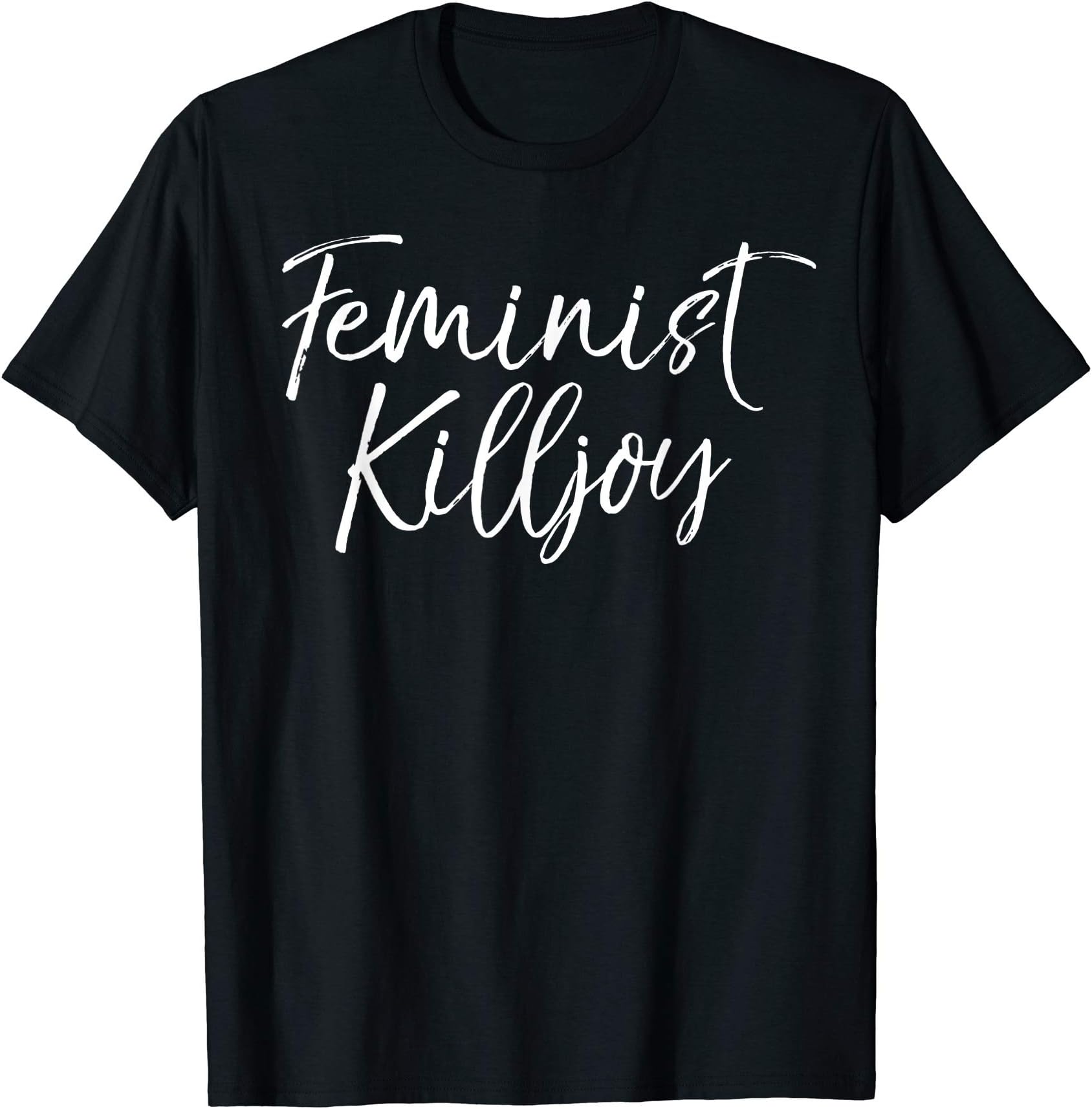 Smash Patriarchy Feminist Shirts Design StudioFunny Feminism Quote for Women Cute Joke Feminist Killjoy T-Shirt