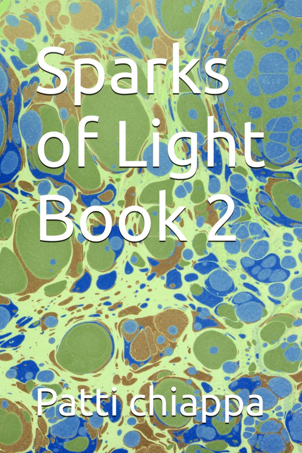 Sparks of Light Book 2