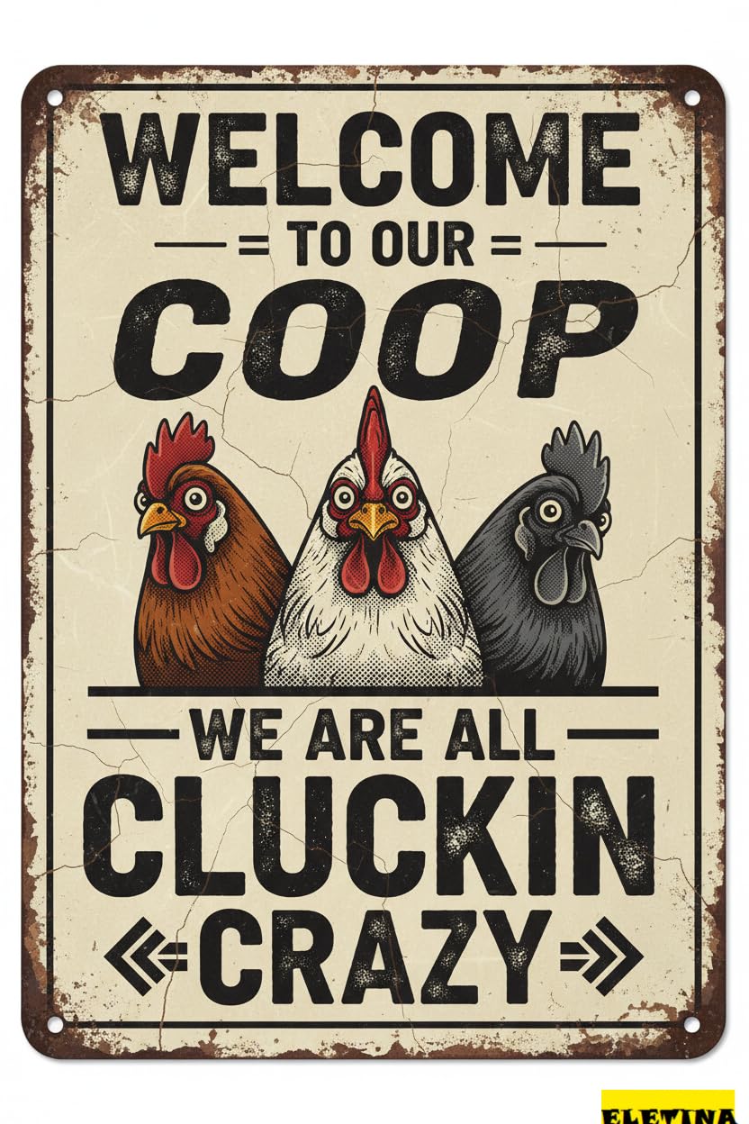 Chicken Coop Welcome To Our Coop Tin Sign, 12x8 Inch