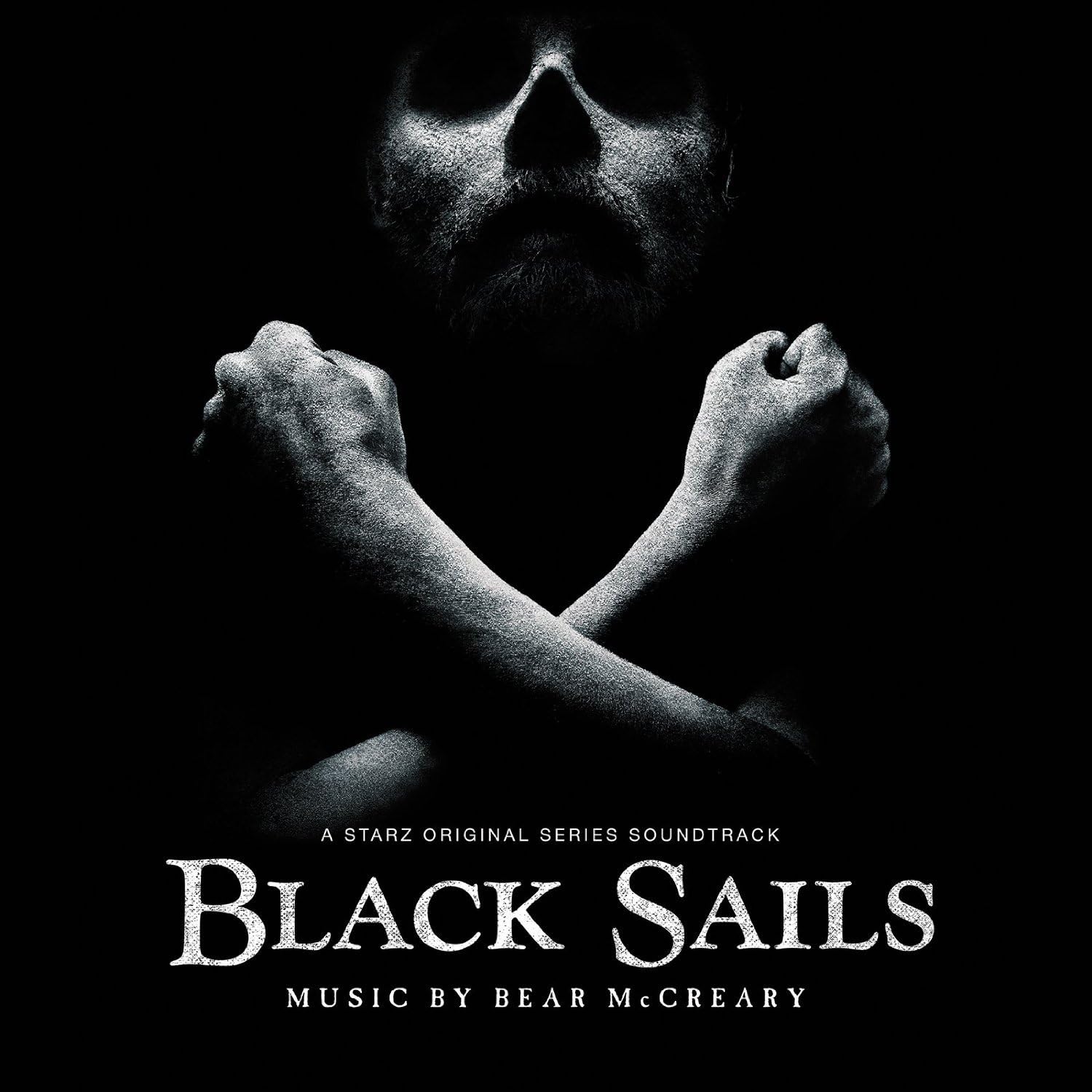 Black Sails A Starz Original Series Soundtrack