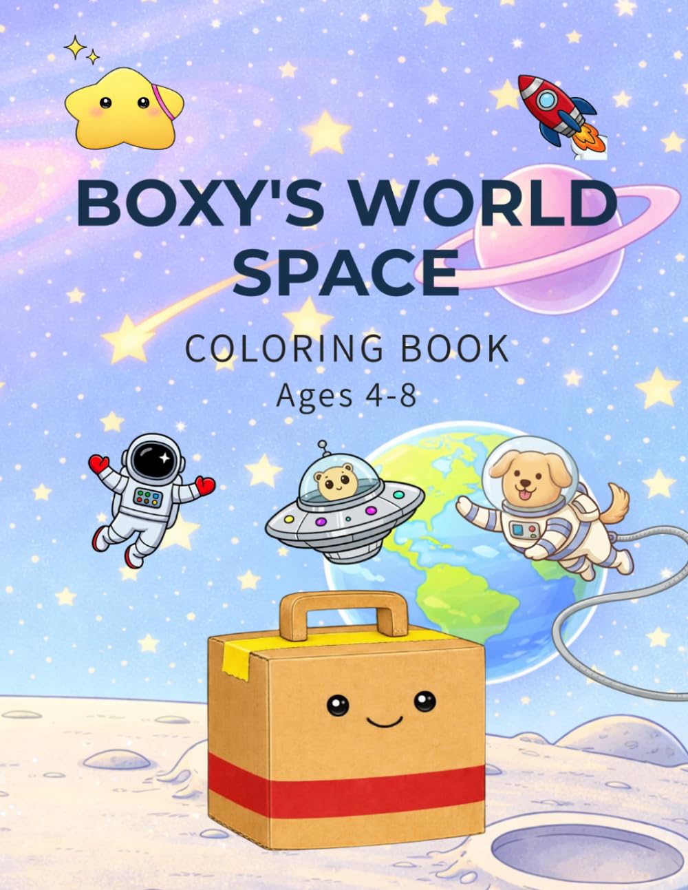 BOXY'S WORLD SPACE: Fun and simple coloring book for kids ages 4–8