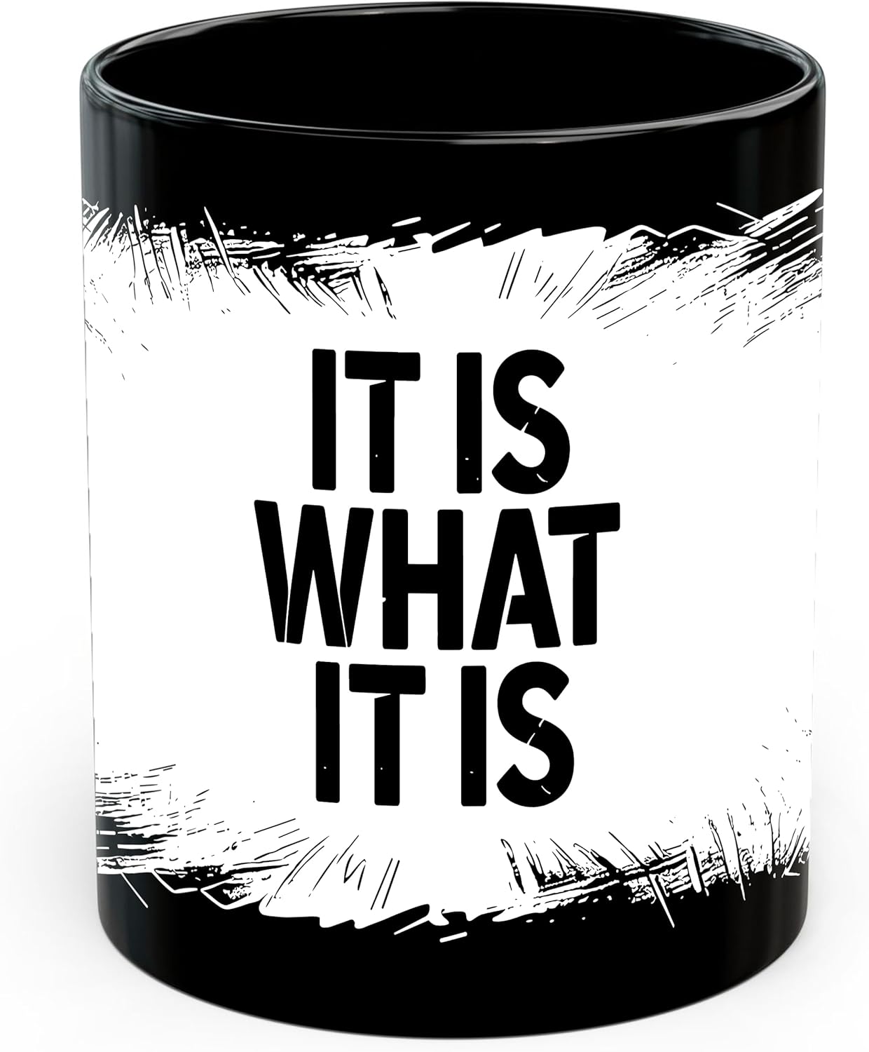 It is What It is Ceramic Coffee Mug 11oz Positive Motivational Quote - Tea Coffee Mug with Comfortable Grip - Unique Fun Gift Cup for Office or Home - Vibrant Long-Lasting Print ID45211