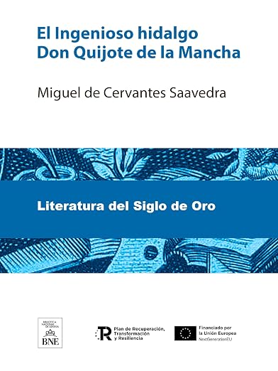 El Ingenioso hidalgo Don Quijote de la Mancha (Colección Biblioteca Nacional de España)