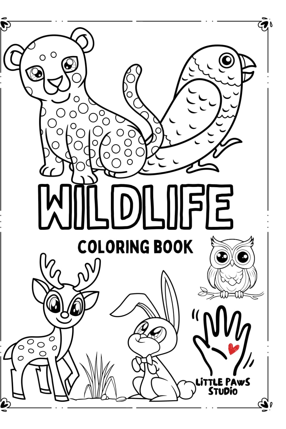 Wildlife Coloring Book: Fun Animal Designs for Kids & Adults | Cute Lions, Birds, Deer and More