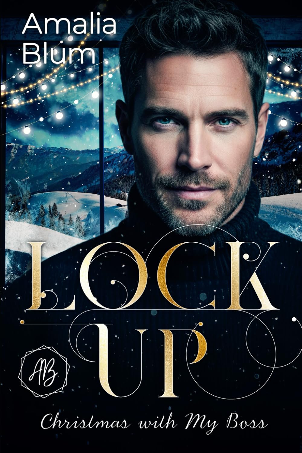 Lock Up: Noël avec mon patron (Rencontres Hivernales)