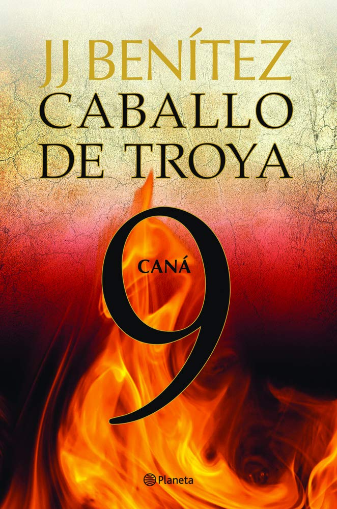 Cana: Caballo de Troya 9 (Caballo De Troyo / Trojan Horse, 9) (Spanish Edition)