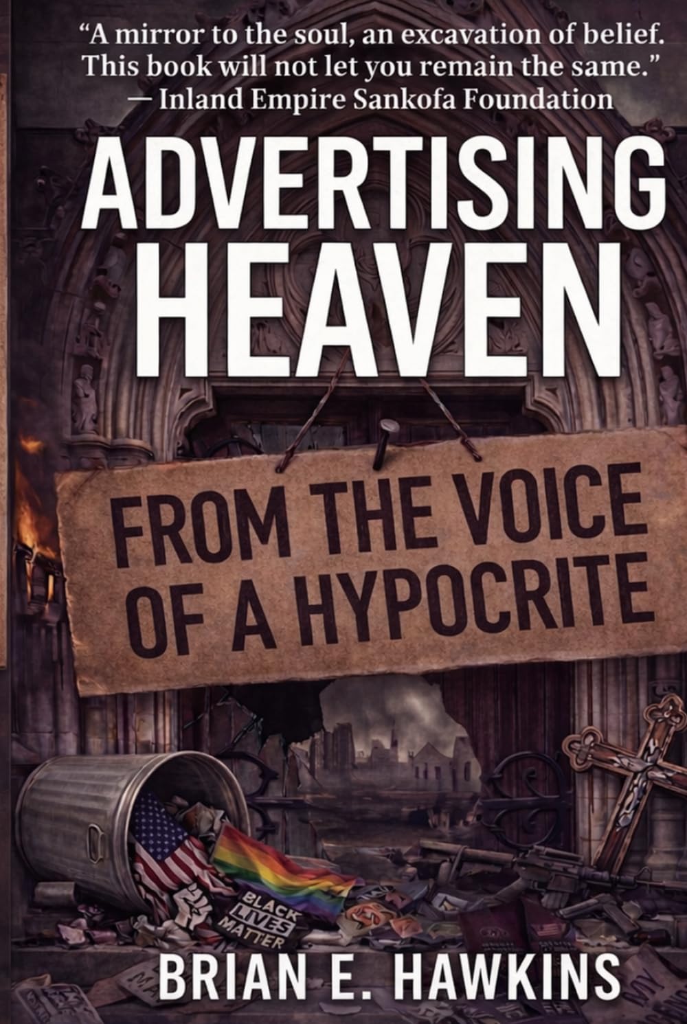 Advertising Heaven: From the Voice of a Hypocrite