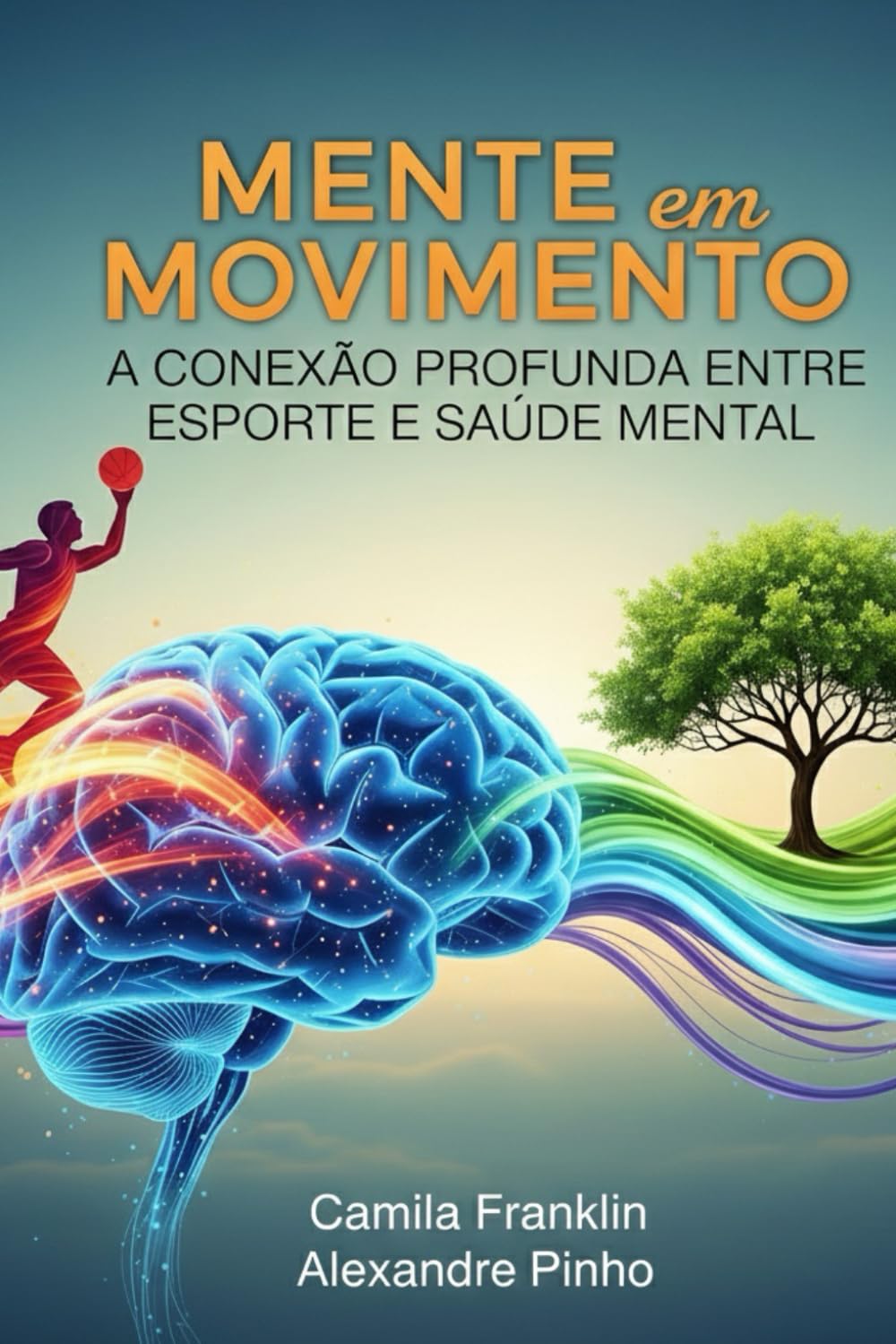 Mente em Movimento: A Conexão Profunda entre Esporte e Saúde Mental