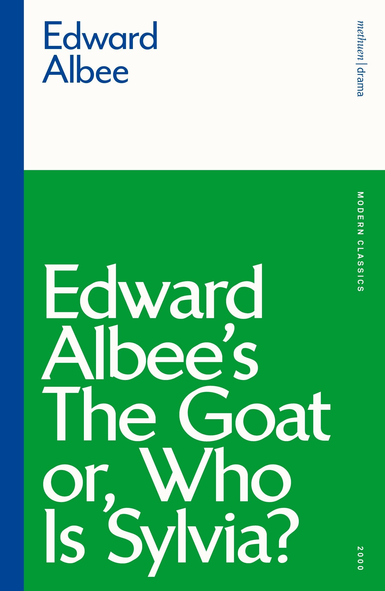 The Goat or Who is Sylvia by Edward Albee PAPERBACK 9781350184770