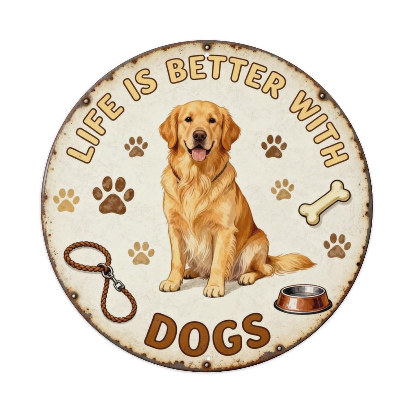 LIFE IS BETTER WITH DOGS Metal Tin Sign Plaque