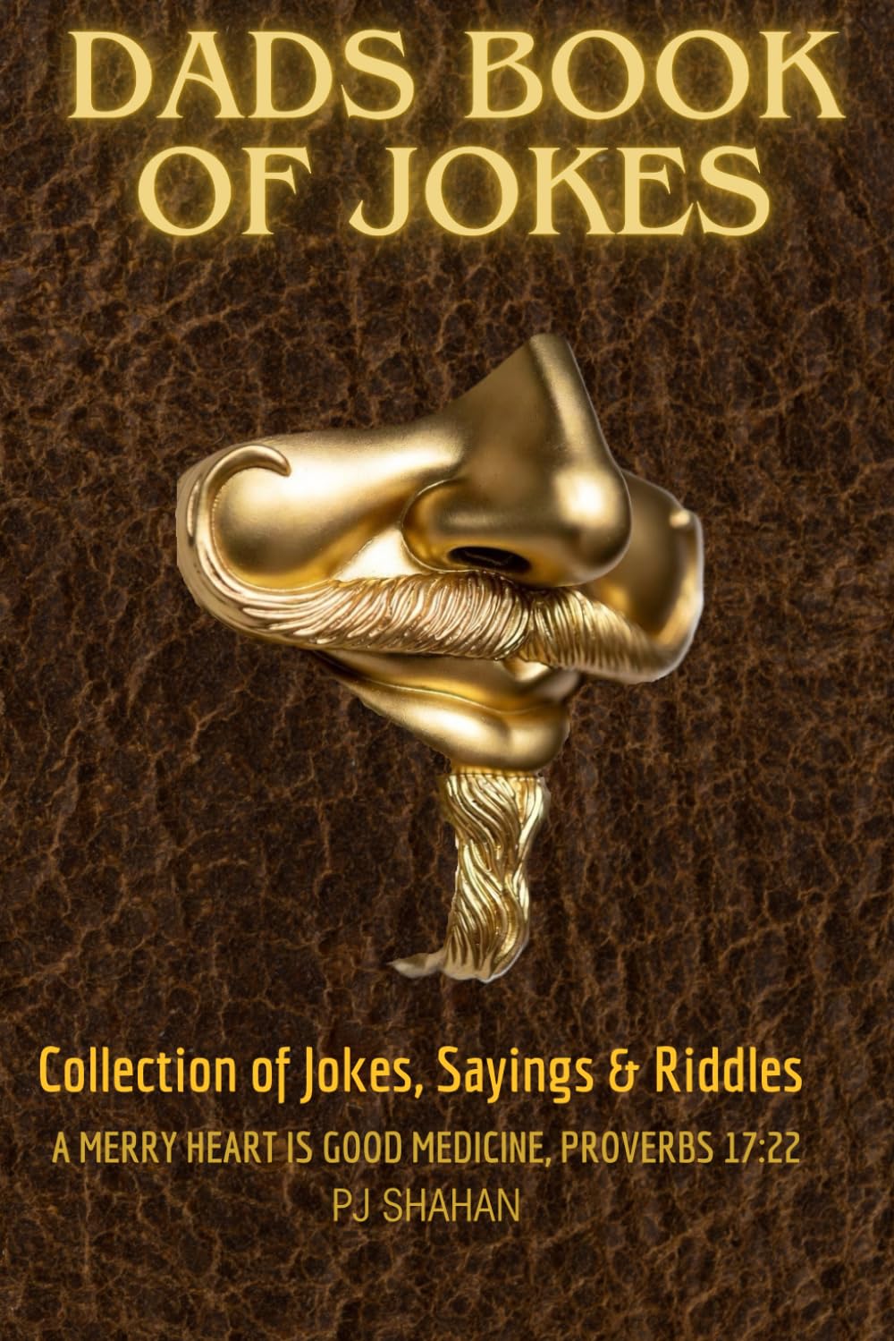 Dads Book of Jokes: Collection of Jokes, Sayings & Riddles