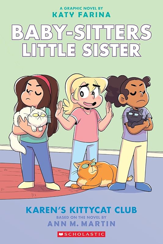 Karen's Kittycat Club: A Graphic Novel (Baby-Sitters Little Sister #4) (Baby-Sitters Little Sister Graphix)