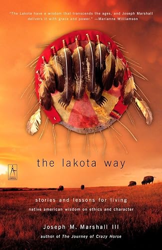 The Lakota Way: Stories and Lessons for Living (Compass)