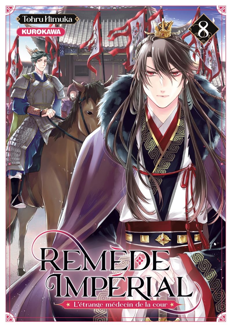 Remède Impérial - L'étrange médecin de la cour - tome 8