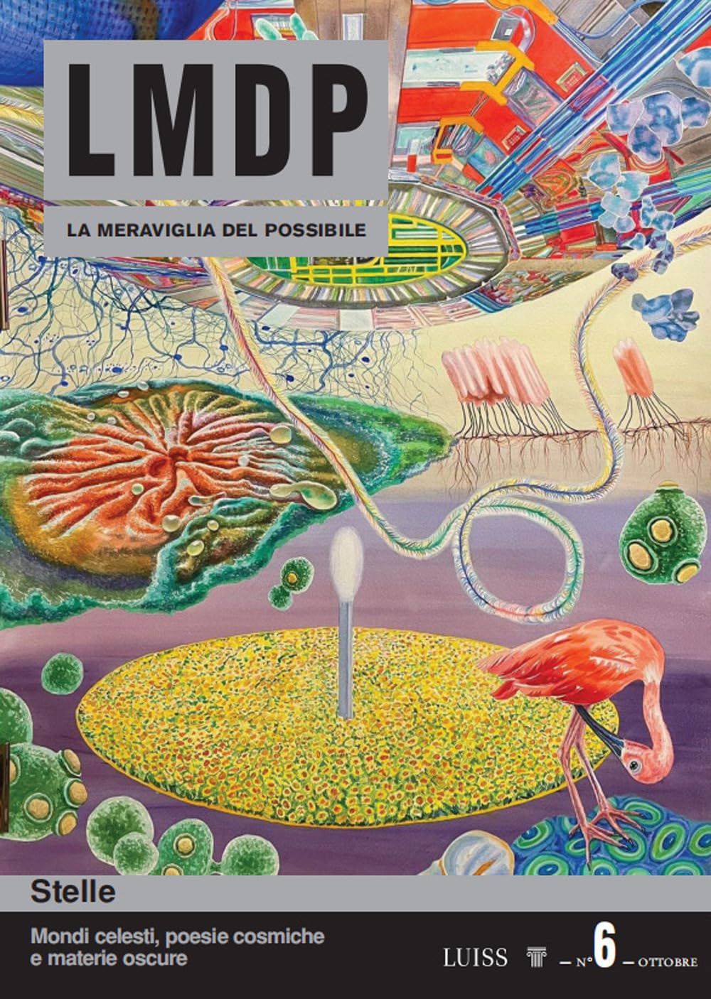 La Meraviglia Del Possibile. Stelle. Mondi Celesti, Poesie Cosmiche E Materie Oscure (Vol. 6) - 4
