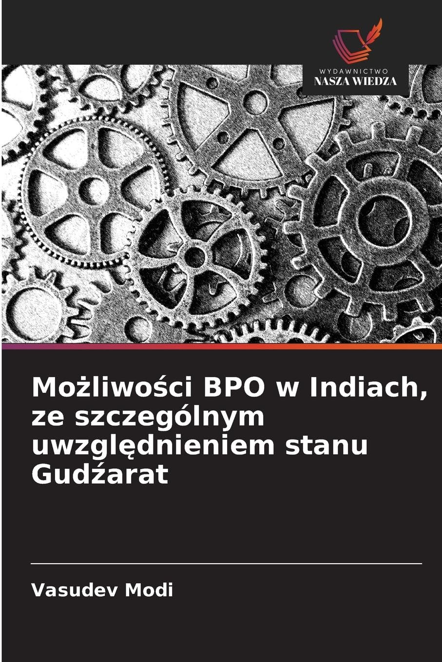 Możliwości BPO w Indiach, ze szczególnym uwzględnieniem stanu Gudźarat