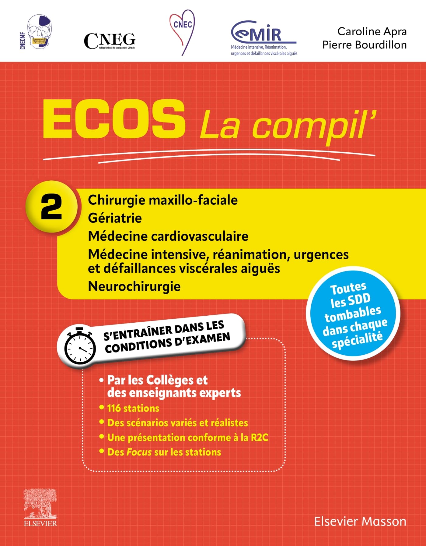 ECOS La compil' 2 - Chirurgie maxillo-faciale/Gériatrie/Médecine cardiovasculaire/Médecine intensive: Chir Maxillo Fac Geria Med Car