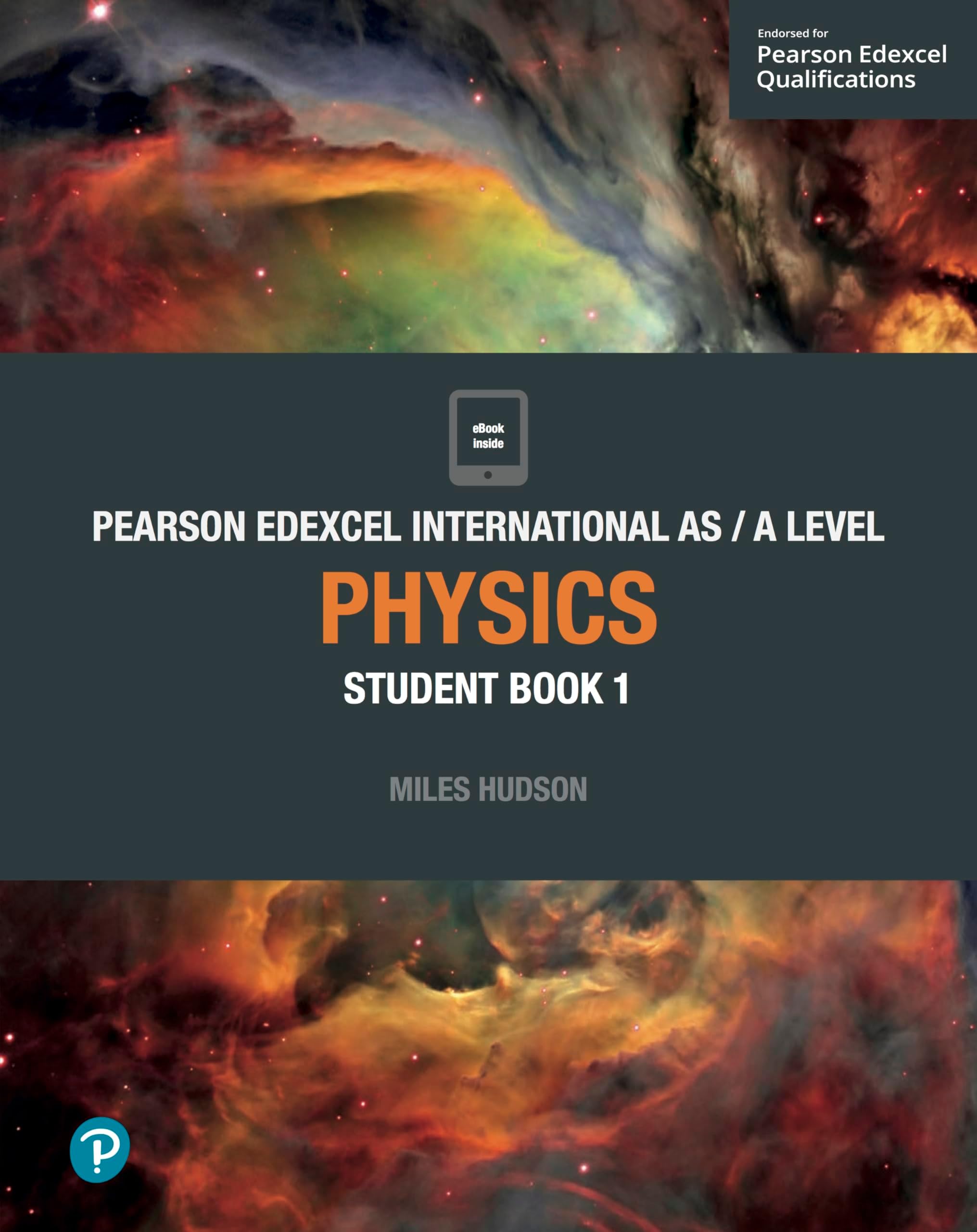 Pearson Edexcel International AS Level Physics Student Book (Edexcel International A Level)
