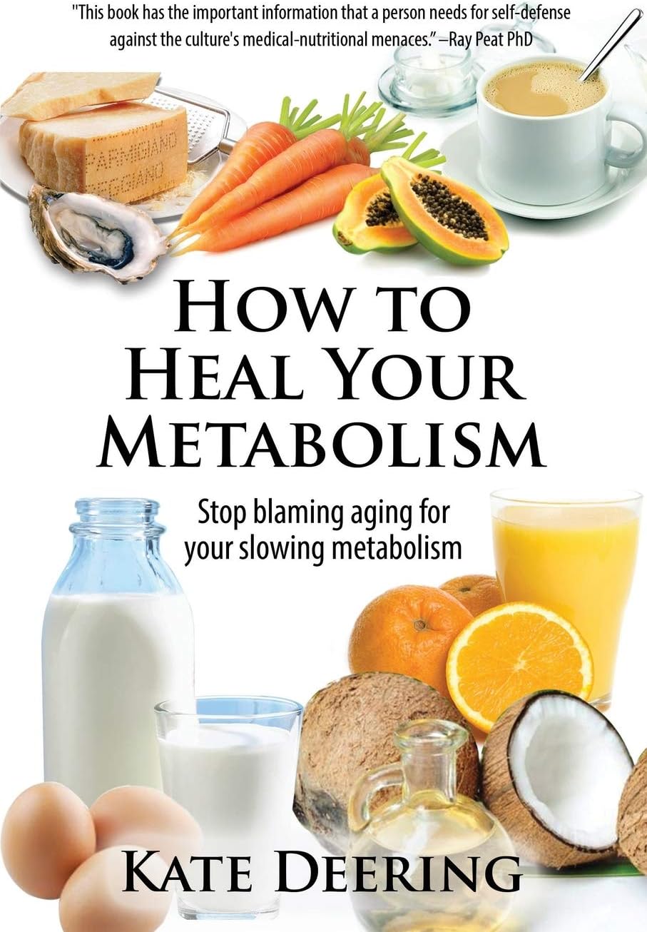 How to Heal Your Metabolism: Learn How the Right Foods, Sleep, the Right Amount