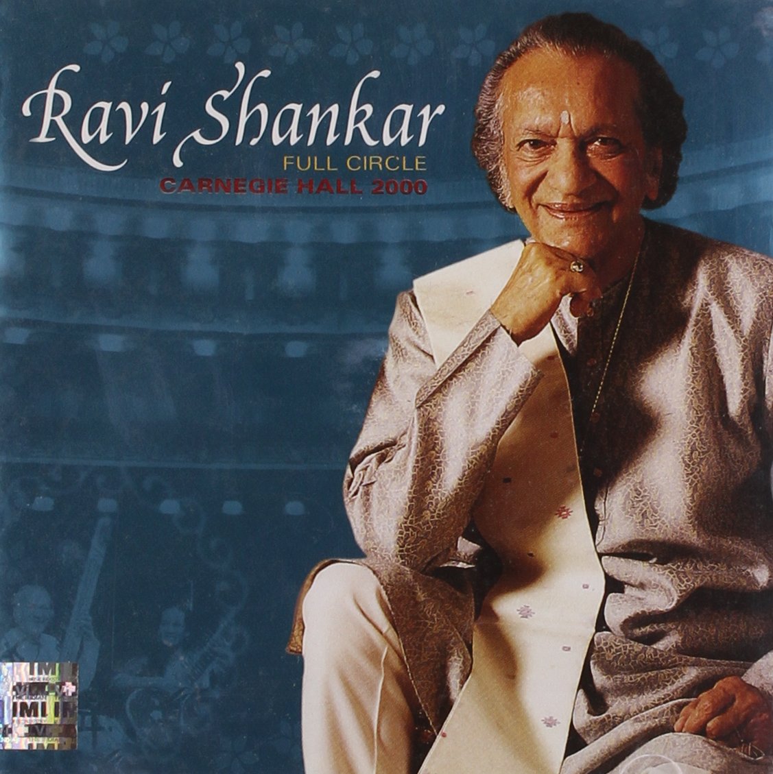 Full Circle: Carnegie Hall 2000 Shankar, Ravi