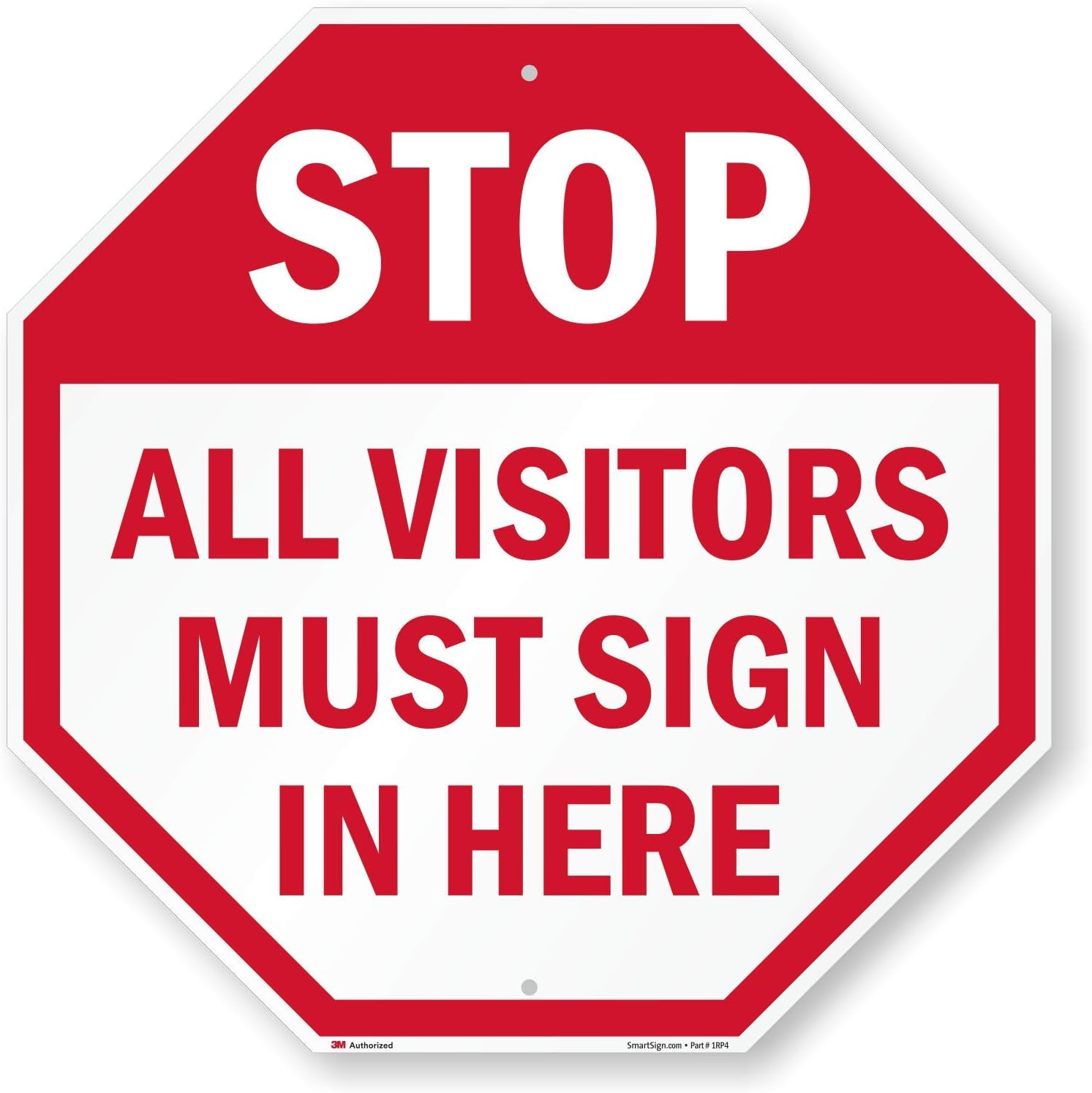 SmartSign "Stop - All Visitors Must Sign In Here" Sign | 24" x 24" 3M Engineer Grade Reflective Aluminum