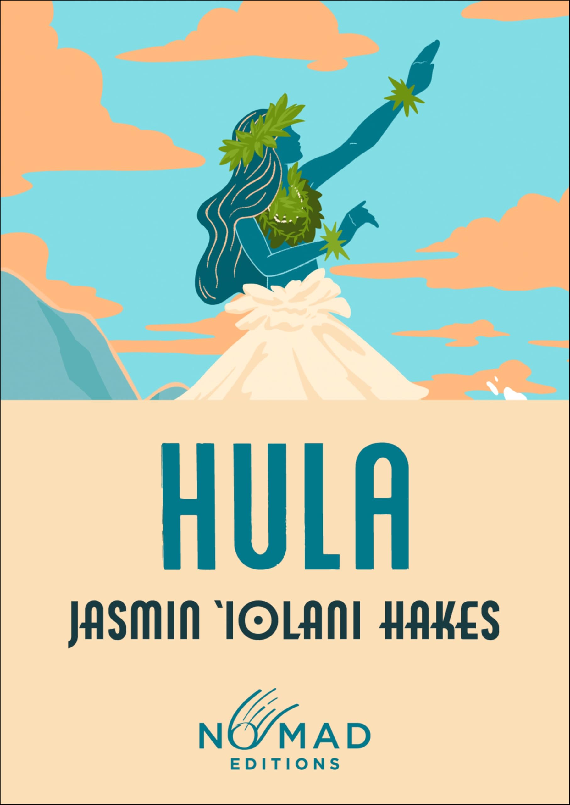 Hula (Nomad Edition) by Jasmin Iolani Hakes - 9780063509450