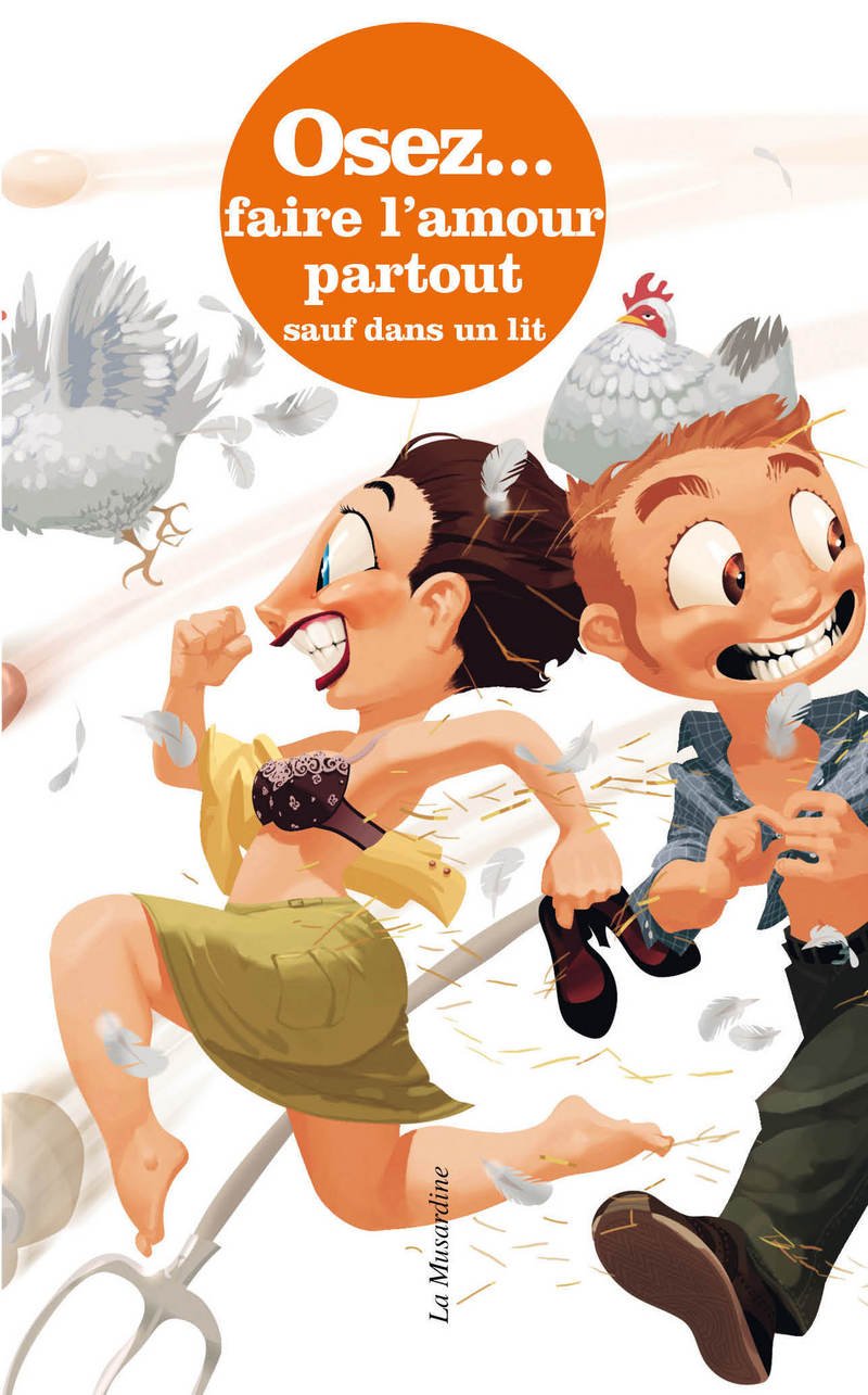 Osez Faire L'Amour Partout Sauf Dans Un Lit