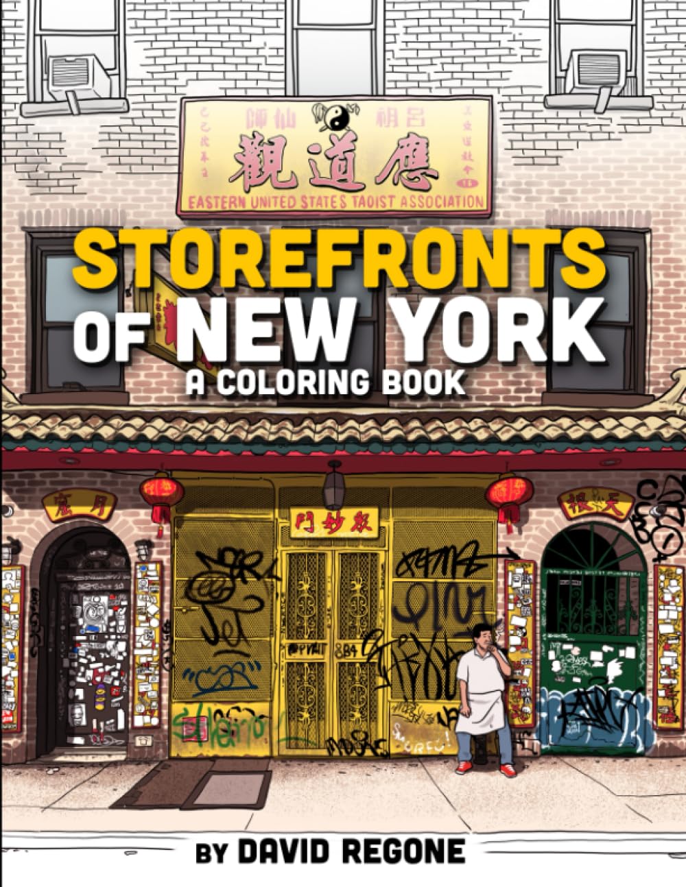 Storefronts of New York: A Coloring Book