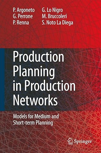 Production Planning in Production Networks: Models for Medium and Short-term Planning