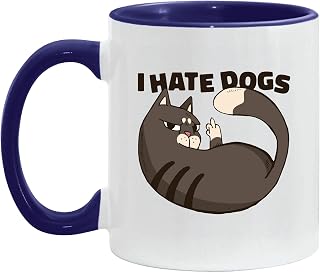 Funny Cat Gift for Dog Haters Pet Lovers Cartoon Quote 11oz 15oz Inner Color Accent Mug