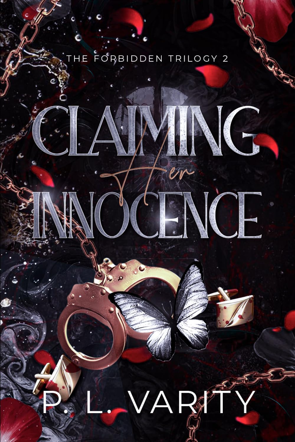 Claiming Her Innocence (The Forbidden Trilogy.)