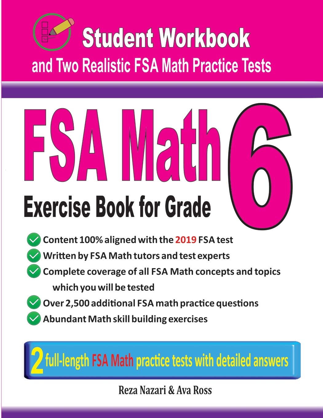FSA Math Exercise Book for Grade 6: Student Workbook and Two Realistic FSA Math Tests