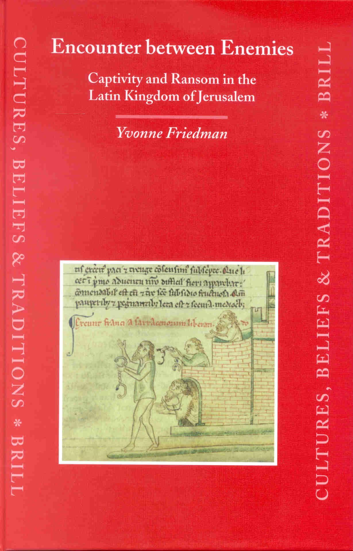 Captivity and Ransom in Jerusalem livre d'histoire médiévale sur les croisades