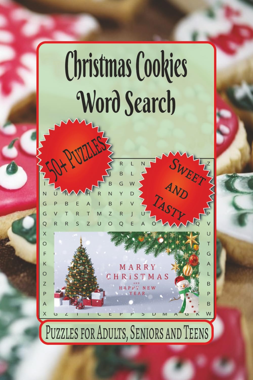 Christmas Cookies Word Search: Word Searches with Easy to Read Print about Holiday Baking Fun, Festive Treats & Sweets, Cozy Winter Puzzles and More | ... (Christmas Word Search Collection)