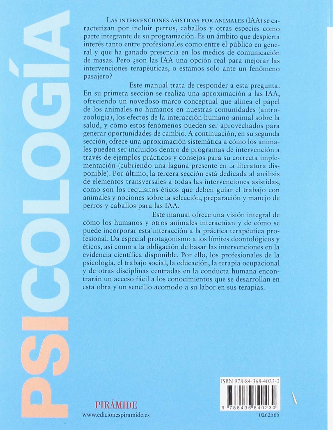 Animales de compañía y salud: Del vínculo humano-animal al diseño de intervenciones asistidas por animales (Psicología)