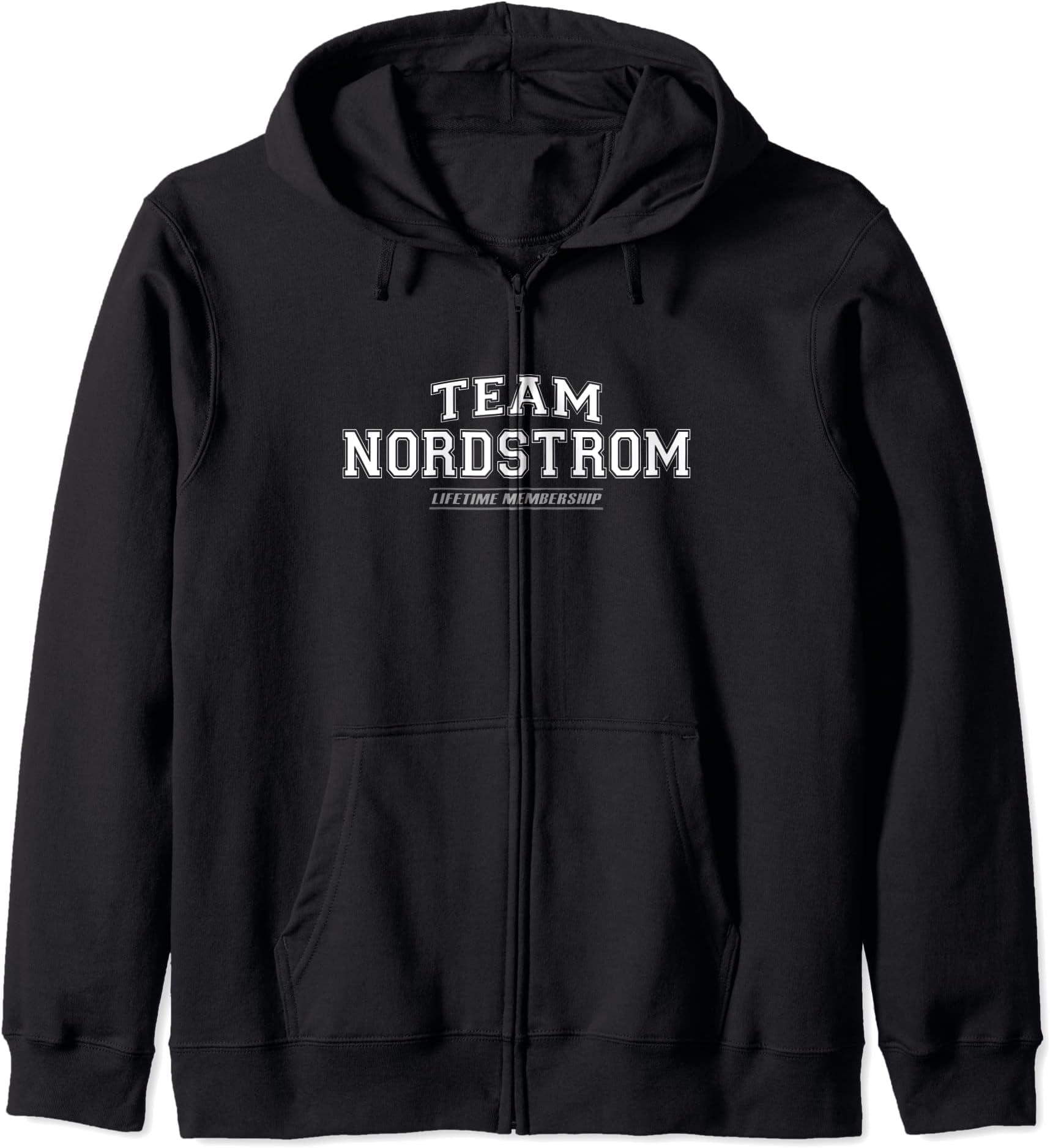 Team Nordstrom | Proud Family Surname, Last Name Gift Zip Hoodie